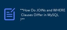 How Do JOINs and WHERE Clauses Differ in MySQL?