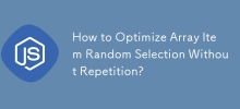 How to Optimize Array Item Random Selection Without Repetition?