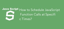 How to Schedule JavaScript Function Calls at Specific Times?