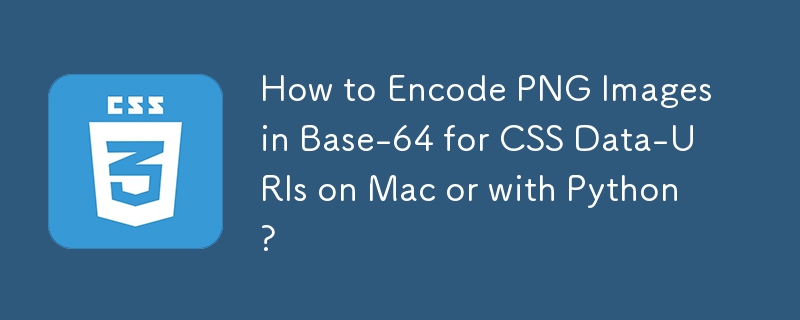 Bagaimana untuk Mengekodkan Imej PNG dalam Base-64 untuk CSS Data-URI pada Mac atau dengan Python?