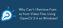 Why Can\'t I Retrieve Frames from Video Files Using OpenCV 2.4 on Windows?