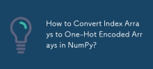How to Convert Index Arrays to One-Hot Encoded Arrays in NumPy?
