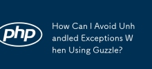 Comment puis-je éviter les exceptions non gérées lors de l'utilisation de Guzzle ?