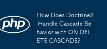 Comment Doctrine2 gère-t-il le comportement en cascade avec ON DELETE CASCADE ?