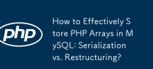 Comment stocker efficacement des tableaux PHP dans MySQL : sérialisation ou restructuration ?