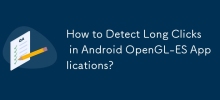 如何检测 Android OpenGL-ES 应用程序中的长点击？