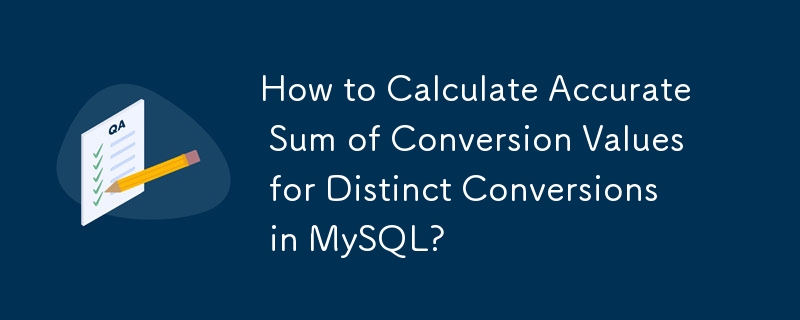Bagaimana untuk Mengira Jumlah Tepat Nilai Penukaran untuk Penukaran Berbeza dalam MySQL?