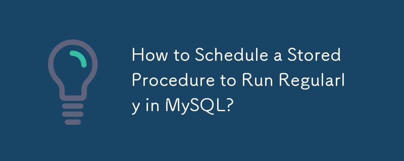 Comment planifier une procédure stockée pour qu'elle s'exécute régulièrement dans MySQL ?