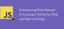Introducing Rate Keeper: A Compact Utility for Robust Rate Limiting