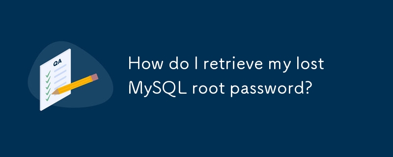 如何找回遺失的 MySQL root 密碼？