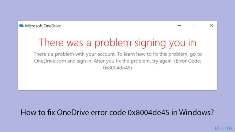 Bagaimana untuk membetulkan kod ralat OneDrive 0x8004de45 dalam Windows?