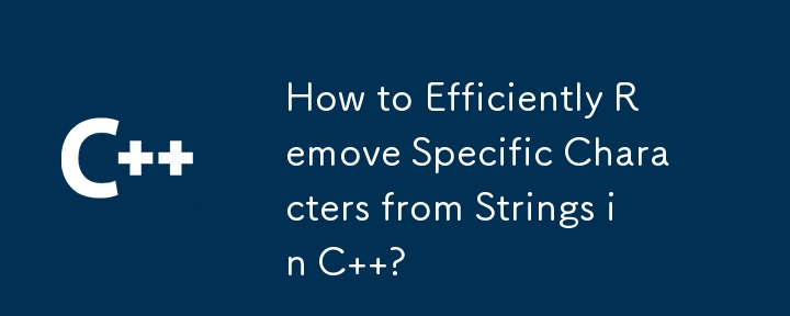 How to Efficiently Remove Specific Characters from Strings in C  ?