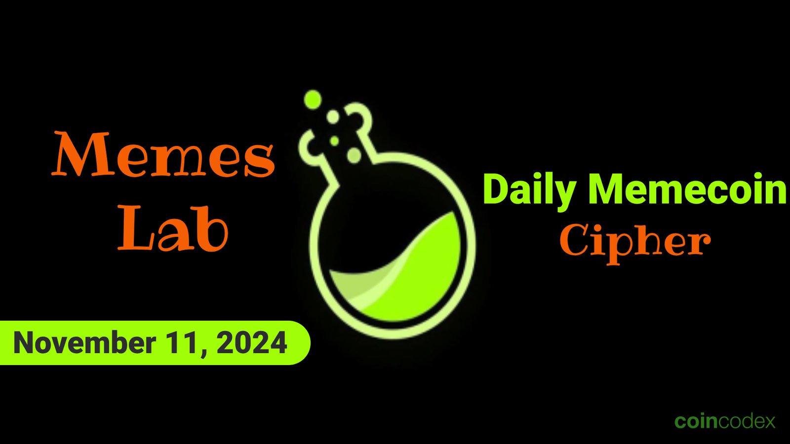 Memes Lab Daily Memecoin Cipher für den 11. November 2024