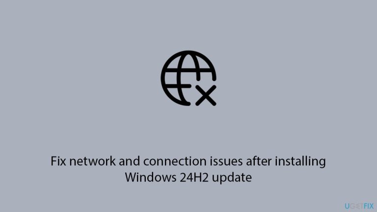 [修正] 24H2 アップデートのインストール後のネットワークと接続の問題