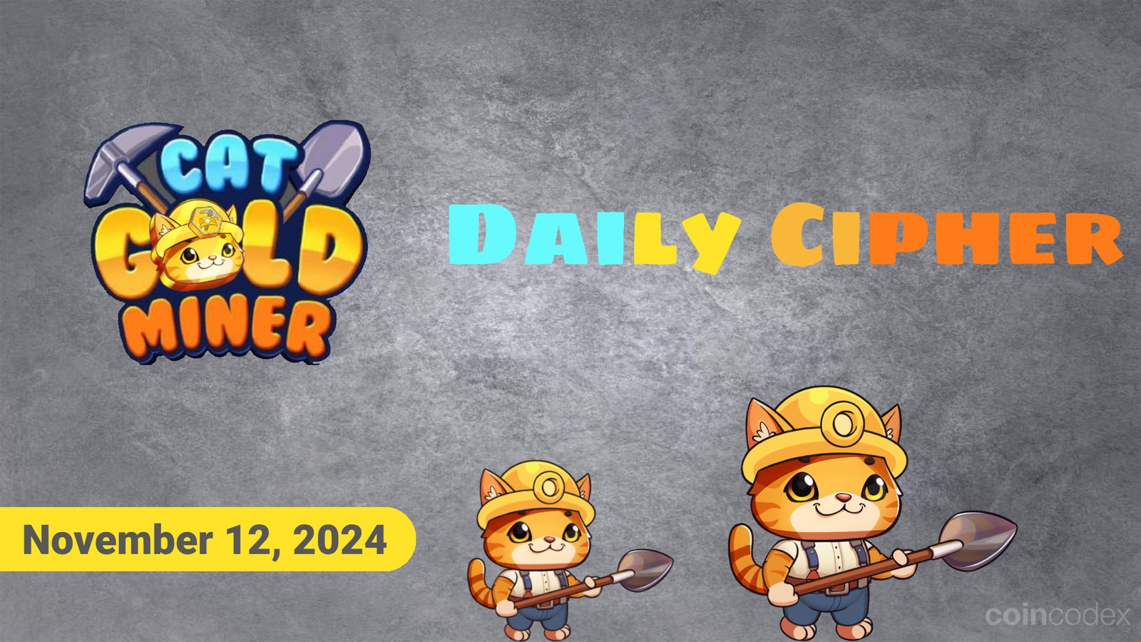 Cat Gold Miner Daily Cipher and Treasure Combo for November 12, 2024