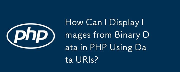 Comment puis-je afficher des images à partir de données binaires en PHP à l'aide des URI de données ?