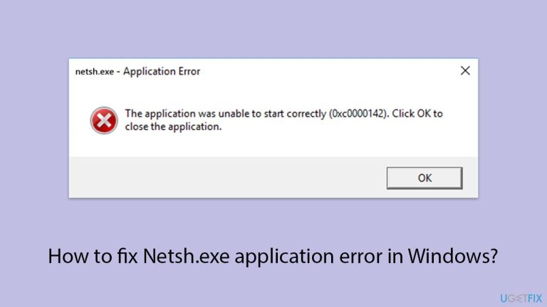 如何修復 Windows 中的 Netsh.exe 應用程式錯誤？