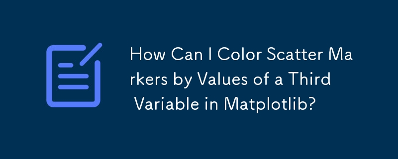 How Can I Color Scatter Markers by Values of a Third Variable in Matplotlib?