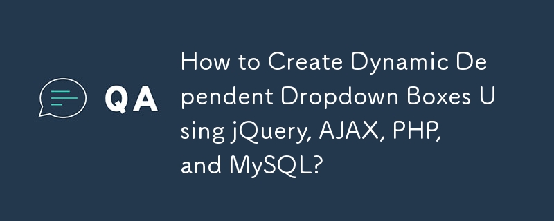 Comment créer des listes déroulantes dépendantes dynamiques à l'aide de jQuery, AJAX, PHP et MySQL ?