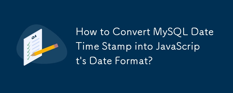 如何將 MySQL DateTime Stamp 轉換為 JavaScript 的日期格式？