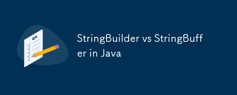 Java 中的 StringBuilder 與 StringBuffer