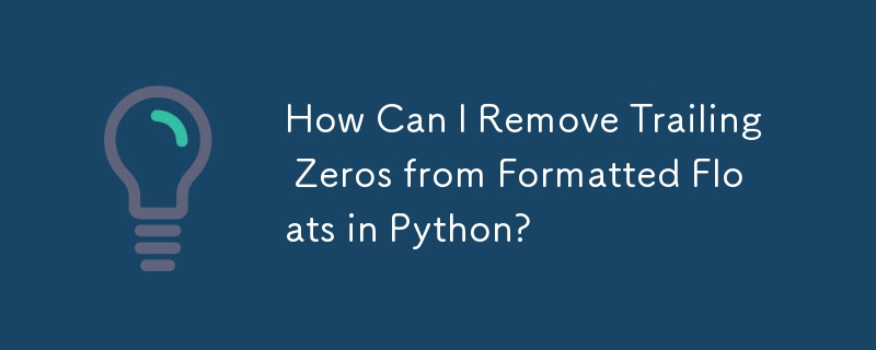 How Can I Remove Trailing Zeros from Formatted Floats in Python?