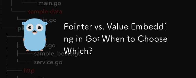 Go의 포인터 대 값 임베딩: 언제 무엇을 선택해야 할까요?