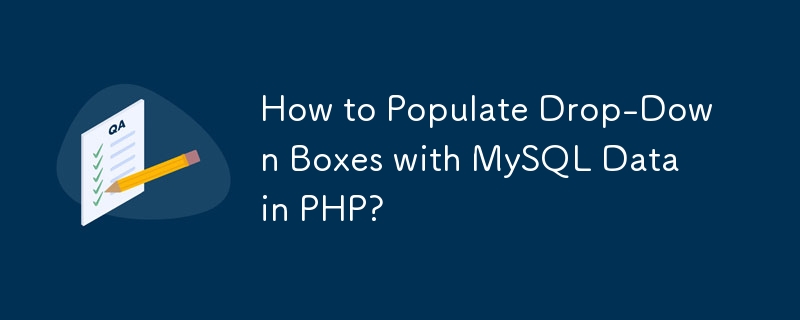 Bagaimana untuk Mengisi Kotak Drop-Down dengan Data MySQL dalam PHP?