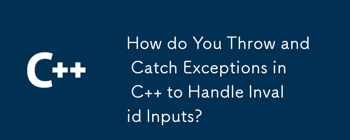 Bagaimanakah Anda Melempar dan Menangkap Pengecualian dalam C untuk Mengendalikan Input Tidak Sah?