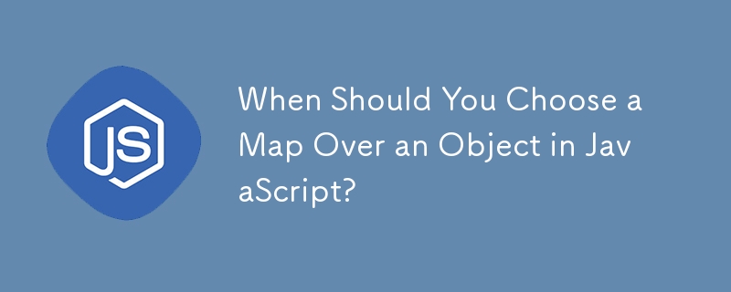 JavaScript でオブジェクト上にマップを選択する必要があるのはどのような場合ですか?