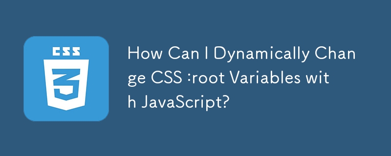 Wie kann ich CSS-:root-Variablen mit JavaScript dynamisch ändern?