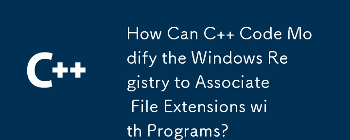 Wie kann C-Code die Windows-Registrierung ändern, um Dateierweiterungen mit Programmen zu verknüpfen?