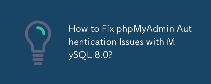 Bagaimana untuk Membetulkan Isu Pengesahan phpMyAdmin dengan MySQL 8.0?