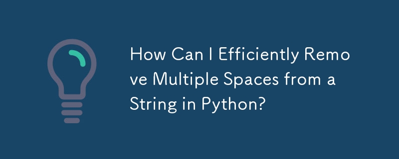 Bagaimanakah Saya Boleh Mengeluarkan Berbilang Ruang dengan Cekap daripada Rentetan dalam Python?