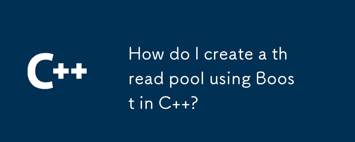 C에서 Boost를 사용하여 스레드 풀을 어떻게 생성합니까?