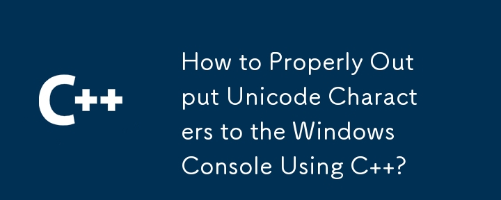 Wie gebe ich Unicode-Zeichen mit C ordnungsgemäß an die Windows-Konsole aus?