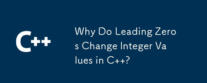 Why Do Leading Zeros Change Integer Values in C  ?