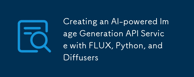 FLUX、Python、ディフューザーを使用した AI を活用した画像生成 API サービスの作成