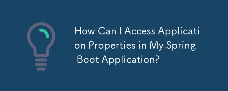 How Can I Access Application Properties in My Spring Boot Application?