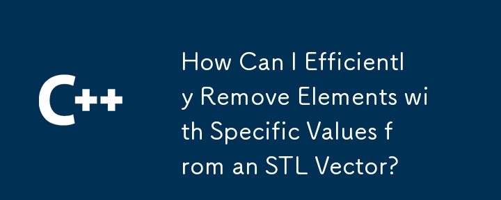 How Can I Efficiently Remove Elements with Specific Values from an STL Vector?