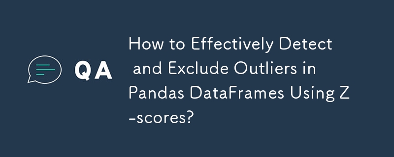 How to Effectively Detect and Exclude Outliers in Pandas DataFrames Using Z-scores?