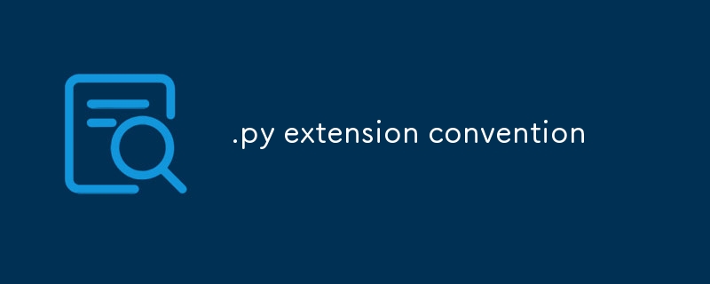 Convention d'extension .py