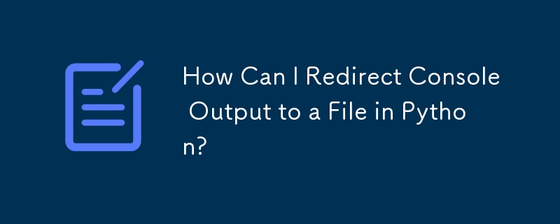 How Can I Redirect Console Output to a File in Python?-Python Tutorial ...