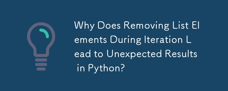 Pourquoi la suppression d'éléments de liste pendant l'itération entraîne-t-elle des résultats inattendus en Python ?