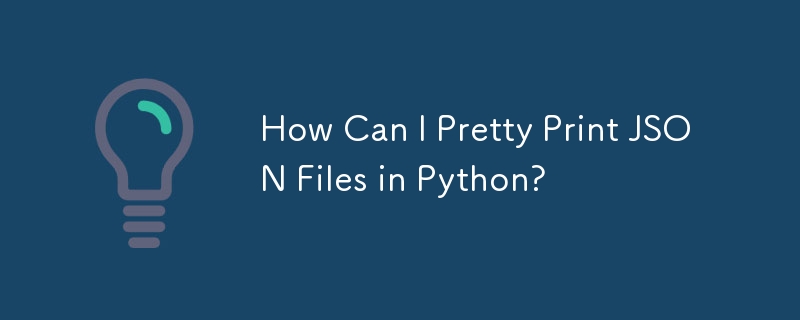 How Can I Pretty Print JSON Files in Python?