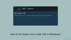 How to fix Steam error code 106 in Windows?