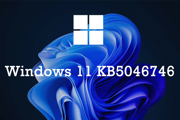 Windows 11 KB5046746: Download und Korrekturen bei Nichtinstallation