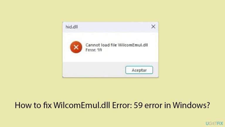 WindowsでWilcomEmul.dllエラー:59エラーを修正する方法?