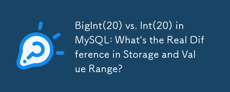 BigInt(20) vs. Int(20) in MySQL: Was ist der wirkliche Unterschied in Speicher und Wertebereich?