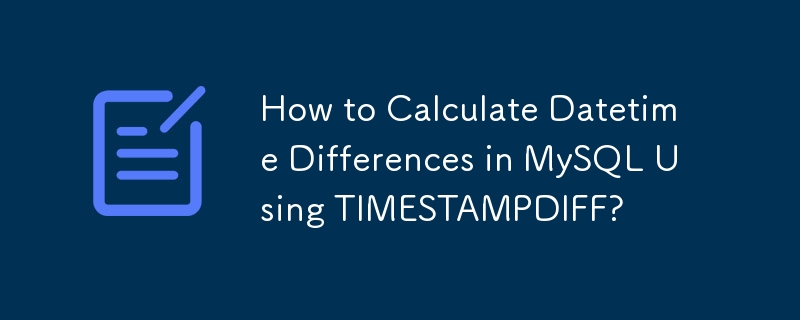 Comment calculer les différences de date et d'heure dans MySQL à l'aide de TIMESTAMPDIFF ?